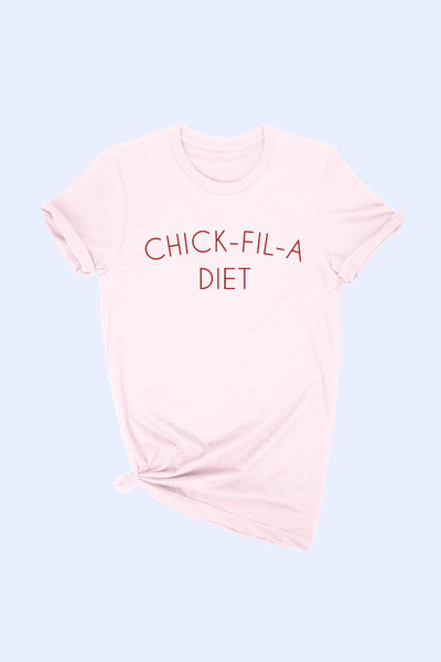 Chick Fil-A-Diet T-Shirt