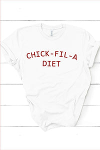 Chick Fil-A-Diet T-Shirt